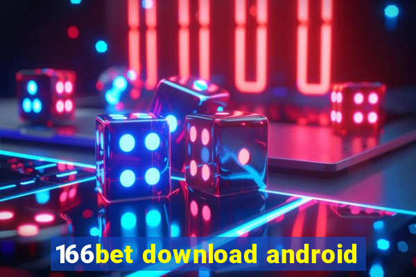 166bet download android